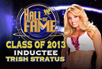 Trish Stratus announced as 2013 WWE Hall of Fame inductee